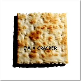 I'M A CRACKER Posters and Art